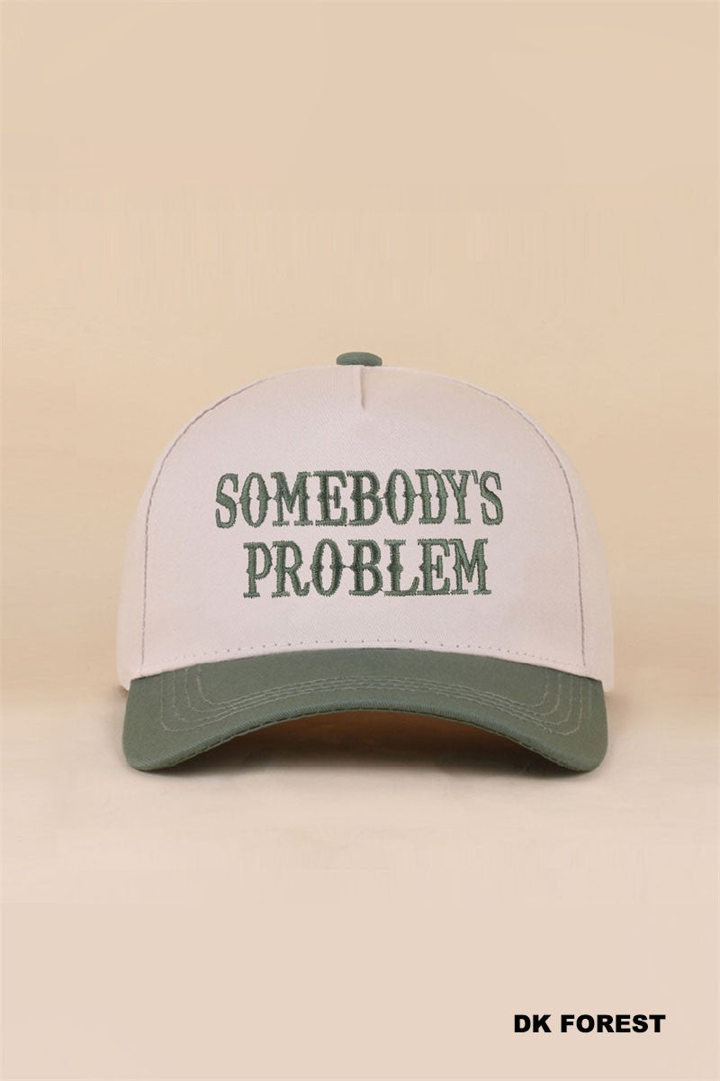 Somebody's Problem Green