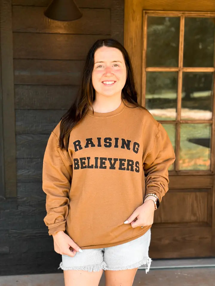 Raising Believers Sweatshirt
